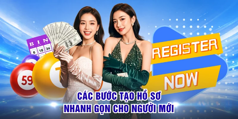 Đăng Ký S8 - Mở Lối Trải Nghiệm Giải Trí Nhanh Gọn Rõ 2 Các bước tạo hồ sơ nhanh gọn cho người mới