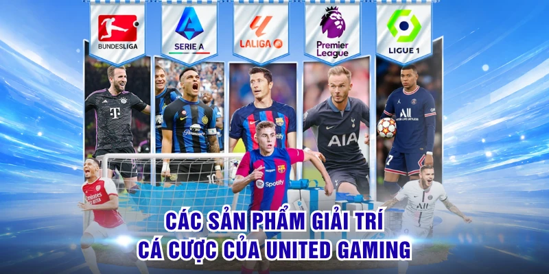 United Gaming - Sảnh Thể Thao S8 Đỉnh Cao Có Bảng Kèo Ngon 3 Các sản phẩm giải trí cá cược của United Gaming